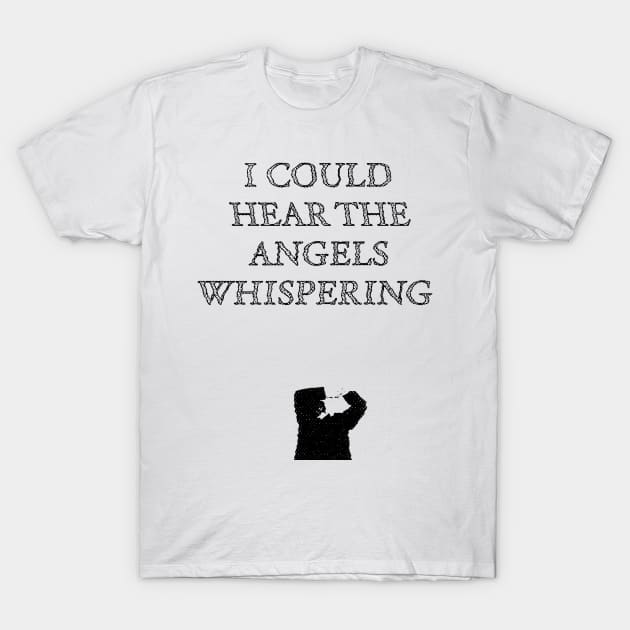 Whispering Angels T-Shirt by griefmother 